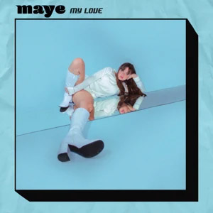 Álbum My Love de Maye