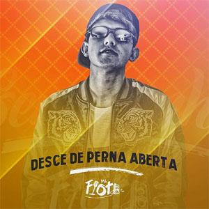 Álbum Desce De Perna Aberta de MC Fioti