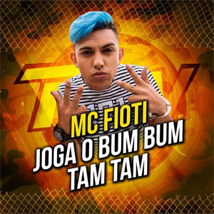 Álbum Joga O Bum Bum Tam Tam de MC Fioti