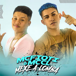 Álbum Mexe A Lomba de MC Fioti