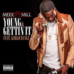 Álbum Young & Gettin It de Meek Mill