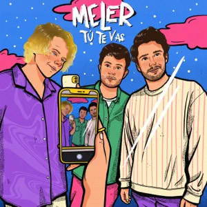 Álbum Tú Te Vas de Meler