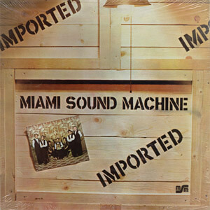 Álbum Imported de Miami Sound Machine