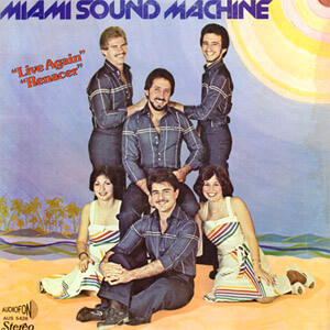 Álbum Live Again (Renacer) de Miami Sound Machine