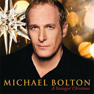 Álbum A Swingin' Christmas de Michael Bolton