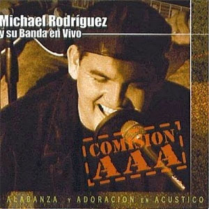 Álbum Comision AAA de Michael Rodríguez