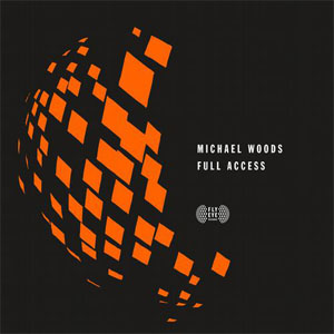 Álbum Full Access de Michael Woods