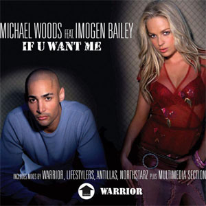 Álbum If U Want Me de Michael Woods