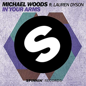 Álbum In Your Arms de Michael Woods