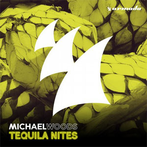 Álbum Tequila Nites de Michael Woods