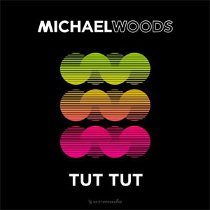 Álbum Tut Tut de Michael Woods