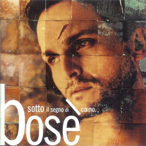 Álbum Sotto Il Segno Di Caino de Miguel Bosé