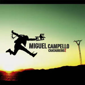 Álbum Chatarrero2 de Miguel Campello