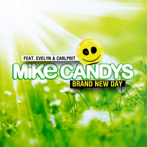 Álbum Brand New Day de Mike Candys