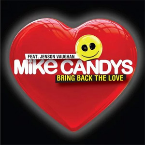 Álbum Bring Back the Love de Mike Candys