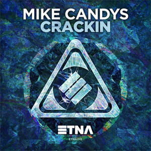 Álbum Crackin  de Mike Candys