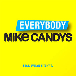 Álbum Everybody de Mike Candys