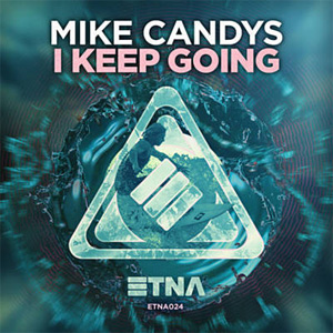 Álbum I Keep Going de Mike Candys