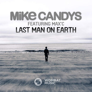 Álbum Last Man On Earth de Mike Candys