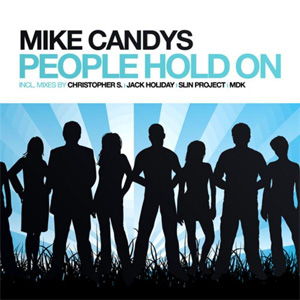 Álbum People Hold On de Mike Candys