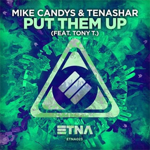 Álbum Put Them Up  de Mike Candys