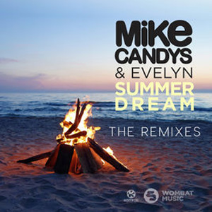 Álbum Summer Dream (The Remixes) de Mike Candys