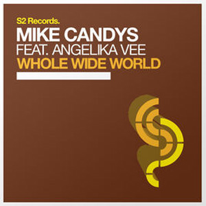 Álbum Whole Wide World de Mike Candys