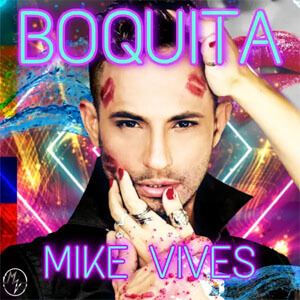 Álbum Boquita de Mike Vives