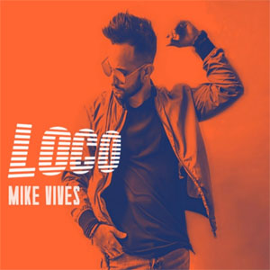 Álbum Loco de Mike Vives