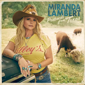 Álbum Postcards From Texas de Miranda Lambert