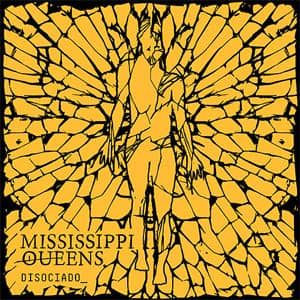 Álbum Disociado_ de Mississippi Queens