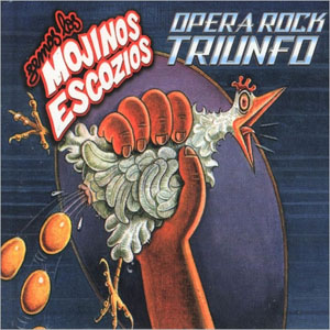 Álbum Opera Rock Triunfo de Mojinos Escozios