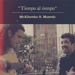 Álbum Tiempo Al Tiempo de Mr. Kilombo