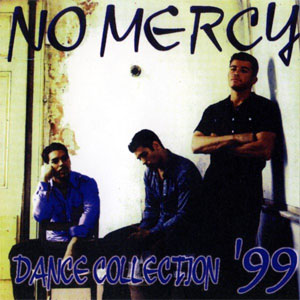 Álbum Dance Collection '99 de No Mercy