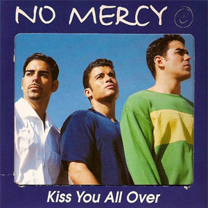 Álbum Kiss You All Over de No Mercy