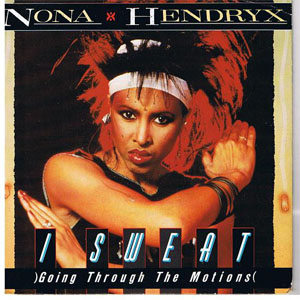 Álbum I Sweat (Going Through The Motions) de Nona Hendryx