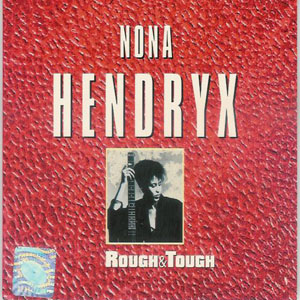 Álbum Rough & Tough de Nona Hendryx