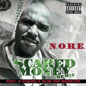 Álbum Scared Money (Remix) de N.O.R.E.