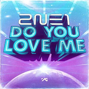 Álbum Do You Love Me de 2NE1