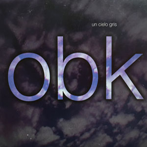 Álbum Un Cielo Gris de OBK