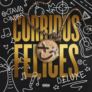 Álbum Corridos Felices (Deluxe) de Octavio Cuadras