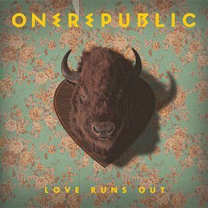 Álbum Love Runs Out de OneRepublic