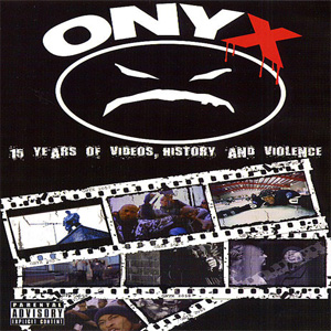 Álbum 15 Years Of Videos, History And Violence de Onyx