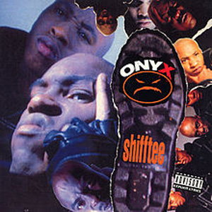 Álbum Shifftee de Onyx