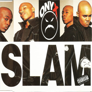 Álbum Slam de Onyx
