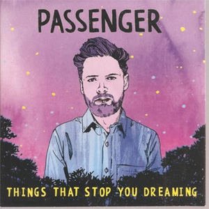 Álbum Things That Stop You Dreaming de Passenger