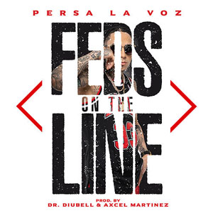 Álbum Feds On The Line de Persa La Voz 