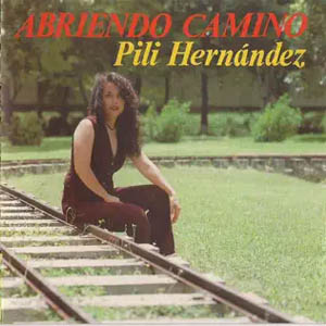 Álbum Abriendo Camino de Pili Hernández