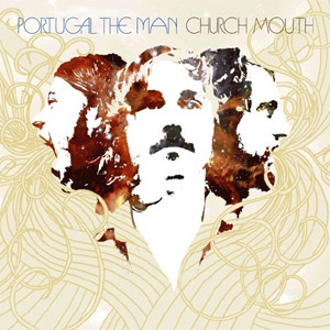 Álbum Church Mouth de Portugal. The Man