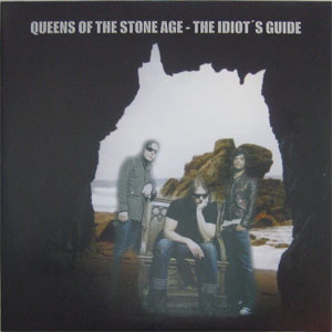 Álbum The Idiot's Guide de Queens of the Stone Age 